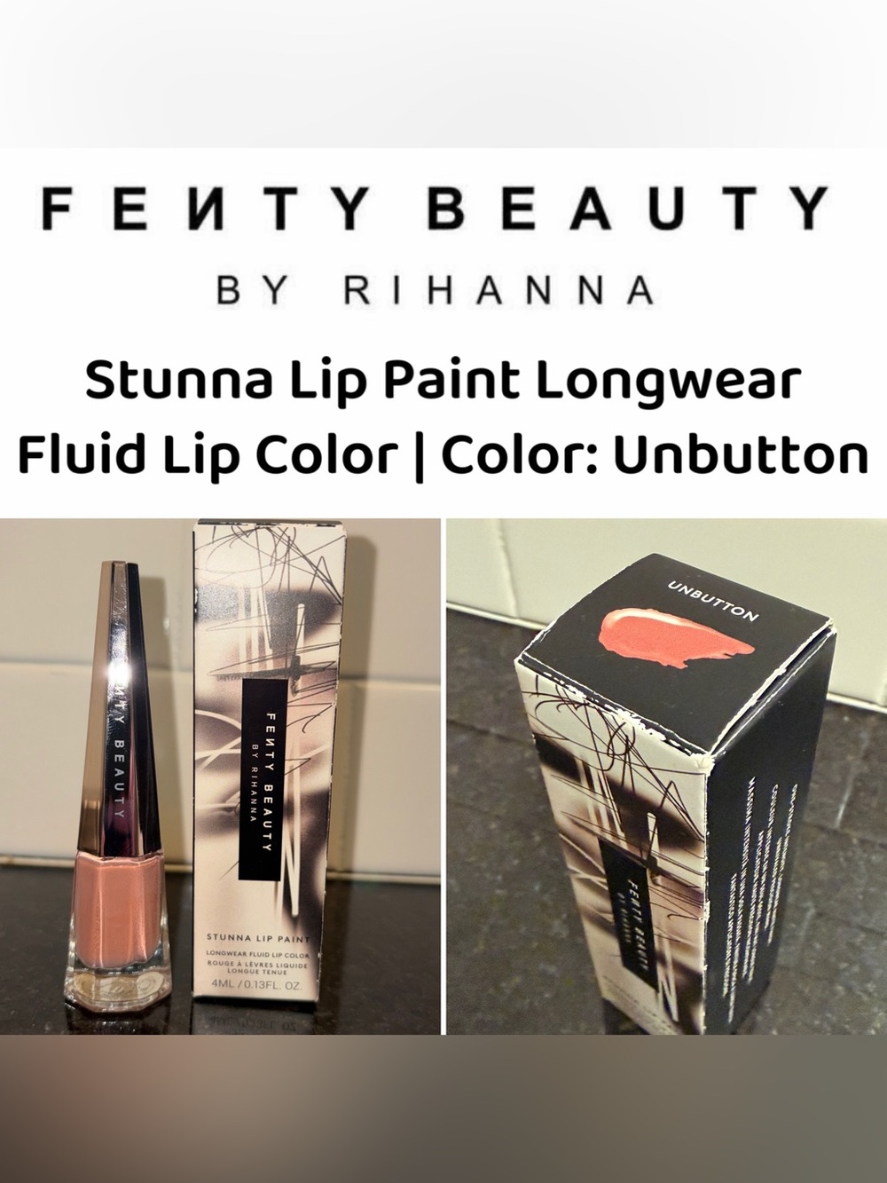 Fenty Beauty Stunna Lip Paint Longwear Fluid Lip Color (Unbutton)- New in Box